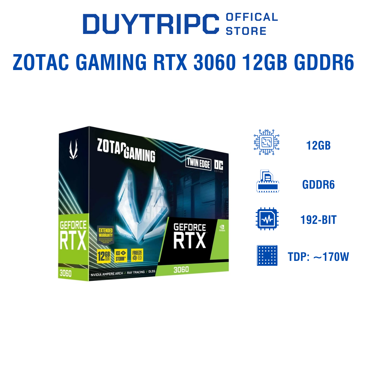Zotac Gaming RTX 3060 12GB GDDR6